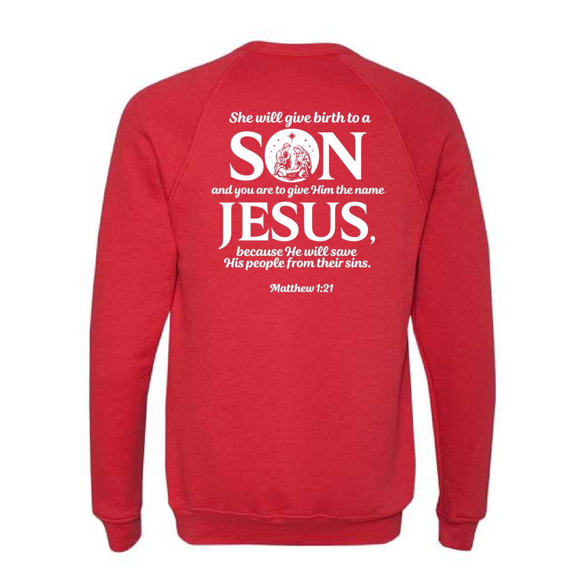 Matthew 1:21 Sweatshirt