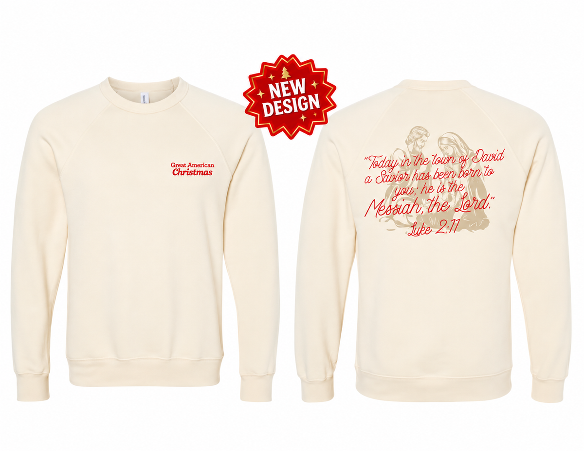 Luke 2:11 Sweatshirt