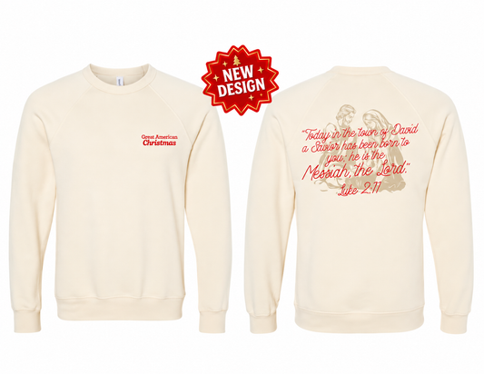 Luke 2:11 Sweatshirt
